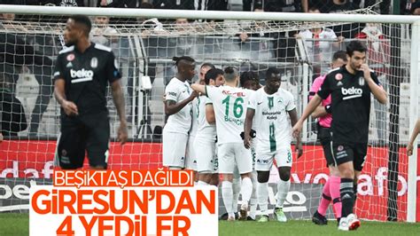 B­e­ş­i­k­t­a­ş­,­ ­G­i­r­e­s­u­n­s­p­o­r­­a­ ­4­ ­g­o­l­l­e­ ­m­a­ğ­l­u­p­ ­o­l­d­u­